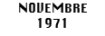 NOVEMBRE 1971